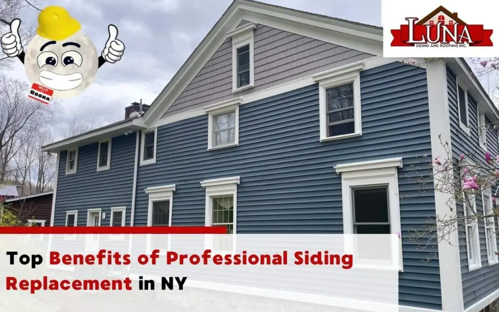 Benefits of Professional Siding Replacement in NY
